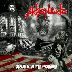 Adrenicide : Drunk with Power